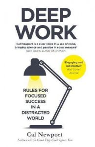 Top cărți bune pentru specialist în marketing - „Deep work” de Cal Newport